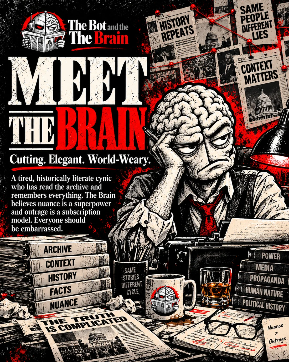Meet The Brain — Cutting. Elegant. World-Weary.